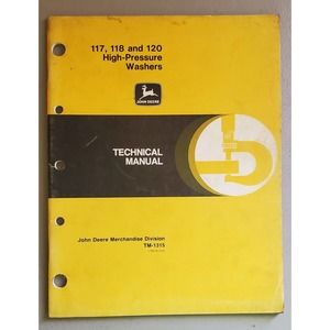 John Deere 117 118 and 120 High Pressure Washers TM1315 Technical Manual